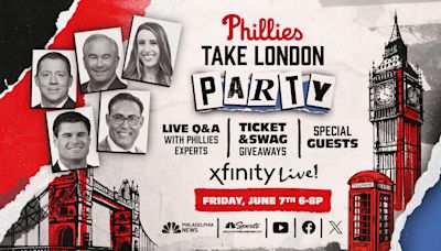 Join us for the Phillies Take London Party at Xfinity Live!
