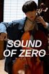 Sound of Zero