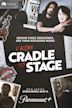 From Cradle to Stage (TV series)