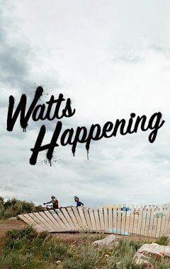 Watts Happening