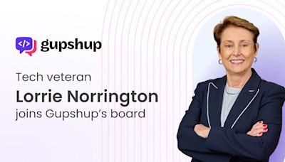 Gupshup adds Lorrie Norrington to its Board of Directors