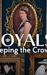 Royals: Keeping the Crown