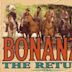 Bonanza: The Return