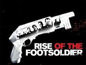 Rise of the Footsoldier