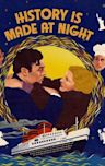 History Is Made at Night (1937 film)
