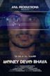 Money Devo Bhava | Drama