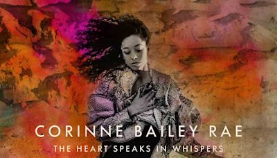 ‘Do You Ever Think of Me?’: Corinne Bailey Rae’s Standout Ballad