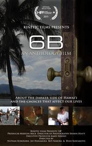 6B: An Anthology of Hawaii Films