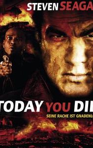 Today You Die