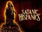 Satanic Hispanics