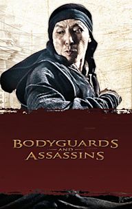 Bodyguards and Assassins