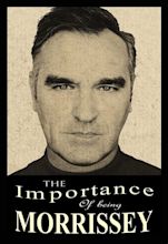 The Importance of Being Morrissey (2003) — The Movie Database (TMDB)