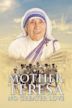 Mother Teresa: No Greater Love