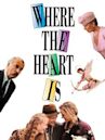Where the Heart Is (1990 film)