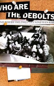 Who Are the DeBolts? And Where Did They Get Nineteen Kids?