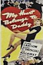 My Heart Belongs to Daddy (film)