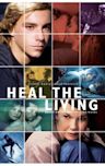 Heal the Living