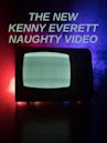 The New Kenny Everett Naughty Video