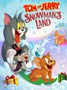 Tom and Jerry: Snowman's Land