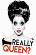 Bianca Del Rio's Really Queen?