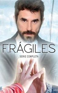 Frágiles