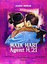 Mata Hari, Agent H.21