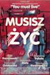 Musisz zyc