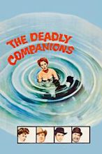 The Deadly Companions