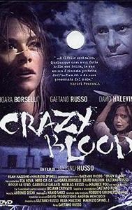 Crazy Blood