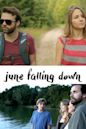 June Falling Down