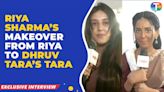 Riya Sharma transformed into Dhruv Tara's Tara and shared her challenges