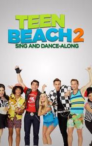 Teen Beach 2: Sing and Dance-Along