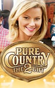 Pure Country 2: The Gift