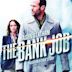 The Bank Job