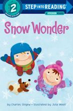 Snow Wonder by Charles Ghigna, Julia Woolf |, Paperback | Barnes & Noble®