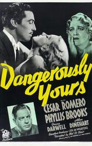 Dangerously Yours