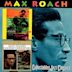 Max Roach Trio, Featuring the Legendary Hasaan/Drums Unlimited