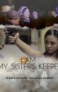 I Am My Sister's Keeper