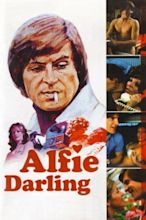 Alfie Darling (1975) Movie. Where To Watch Streaming Online & Plot