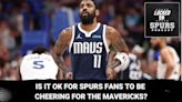 Is it OK for Spurs fans to be cheering for the Dallas Mavericks? | Locked On Spurs