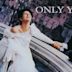 Only You - Amore a prima vista