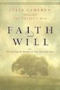 Faith and Will: Weathering the Storms in Our Spiritual Lives