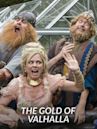 The Gold of Valhalla