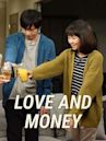 Love And Money