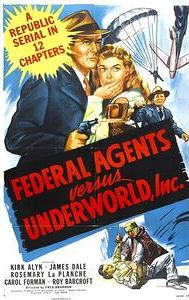 Federal Agents vs. Underworld, Inc