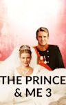 The Prince & Me: A Royal Honeymoon