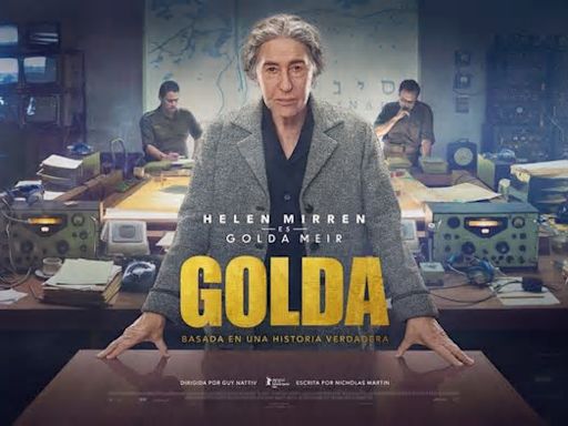 Golda: el thriller que revela los entresijos de la Guerra del Yom Kippur con Helen Mirren