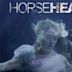 Horsehead – Wach auf, wenn du kannst...