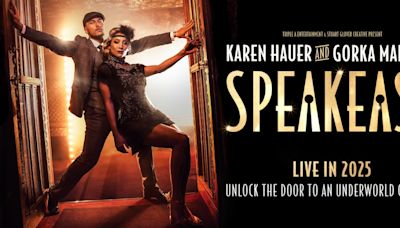 STRICTLY COME DANCING's Karen Hauer & Gorka Marquez to Launch SPEAKEASY Tour in 2025