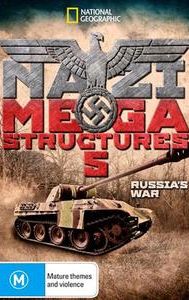 Nazi Megastructures: Russia's War